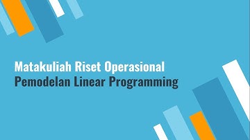 Model Linear Programming Kasus Minimasi dengan Metode Grafik - Riset Operasional - Kelompok 3 R7A