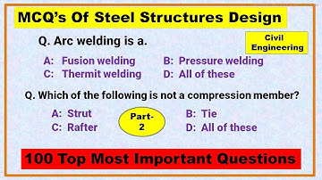 Design Of Steel Structure in Civil Engineering MCQ | Objective Type Questions & Answers (Part-02)
