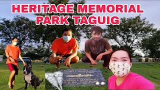 HERITAGE MEMORIAL PARK TAGUIG ( LATE UPLOAD) sheryl gojol