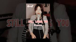 Still Loving Youmama J Cover Higher Key