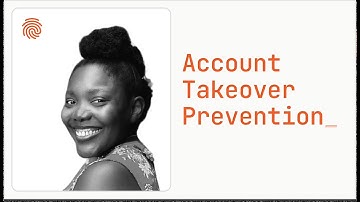 Account Takeover Prevention With Fingerprint