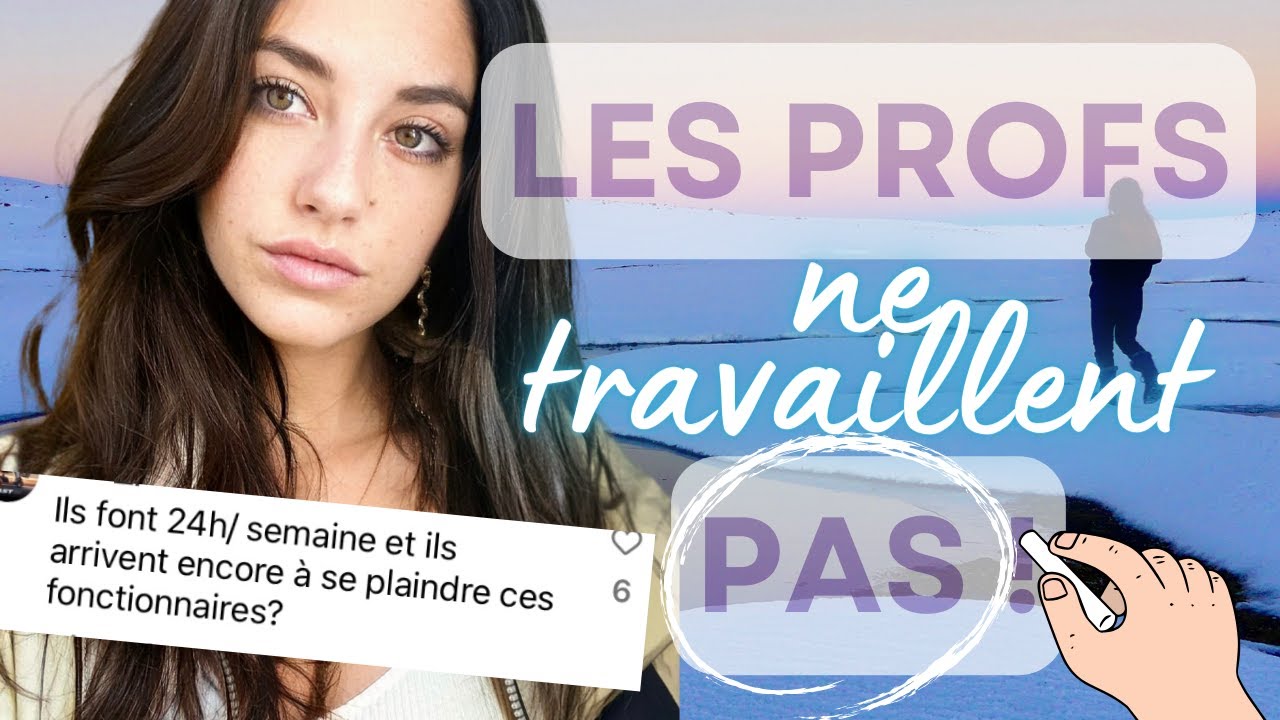 LES PROFS NE TRAVAILLENT PAS ⁉️😱  En finir avec le prof bashing.