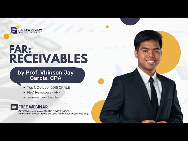 FAR: Receivables by Prof. Vhinson Garcia, CPA class=
