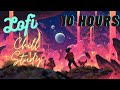 Chill Lofi Music For Studying &amp; Gaming 10 Hours (ﾉ◕ヮ◕)  (ᵔᴥᵔ)