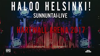 Haloo Helsinki! Hartwall Arena 2017