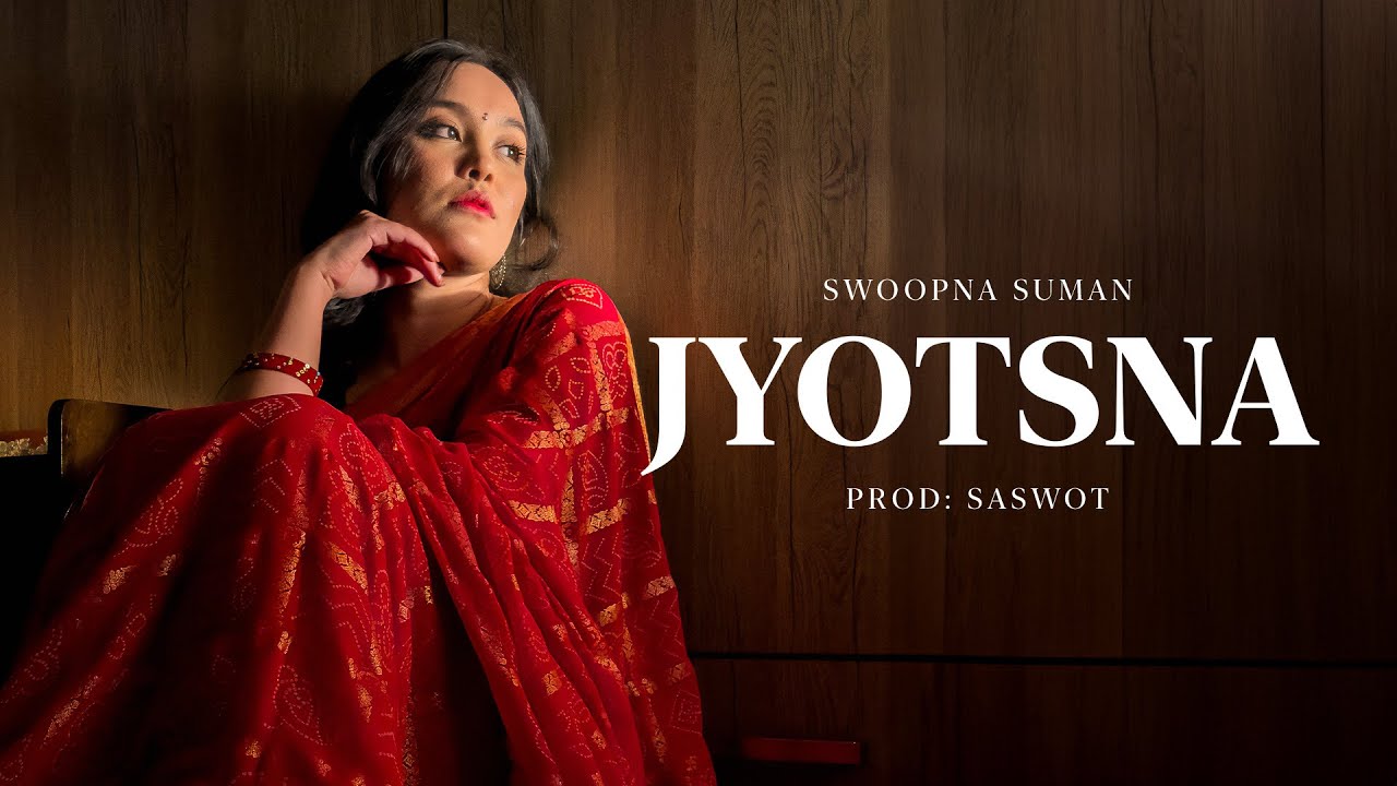 Jyotsna   Swoopna Suman Official MV
