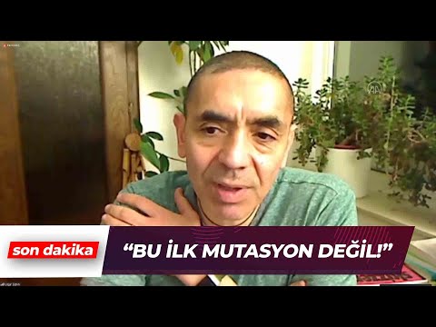Kovid-19 Aşısını Bulan Prof. Dr. Uğur Şahin'den Mutasyon Açıklaması | Son Dakika Haber