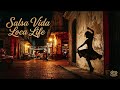 【Passion &amp; Groove】Salsa Vida Loca Life｜情熱のサルサ・ラテンポップ 🔥 夜明けまで踊る人生  / Oto Loom Studio