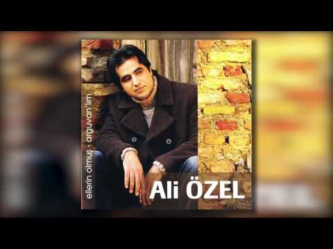 Ali Özel - Ağlıyormuşsun U H