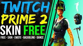 How To Get New Fortnite Twitch Prime Pack 2 Loot For Free Freestylin Emote Skin Pickaxe Back Bling Youtube