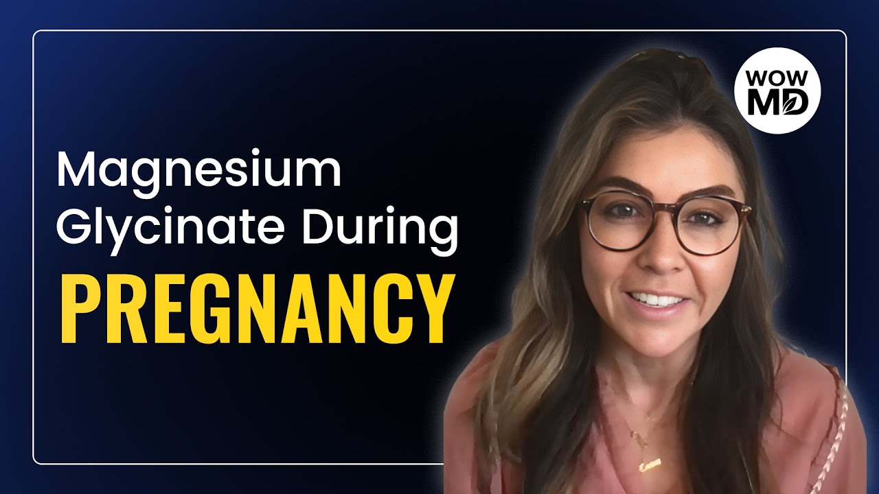 Is It Safe To Take Magnesium Glycinate While Pregnant Is It Safe To Use Magnesium Glycinate During Pregnancy? | Expert Advice