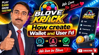 🔥 BLOVE KRACK | How to Create Wallet & User ID | Complete Step-by-Step Guide... screenshot 5