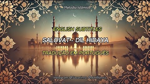 Salovat - Dil Hidaya tradução legendado português // English Subtitles