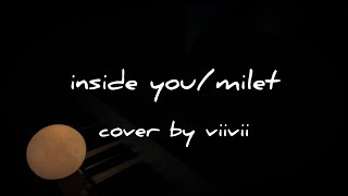 inside you/milet(cover by viivii)