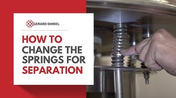 How to Change Springs in a Vibrating Separation Machine | Gerard Daniel
