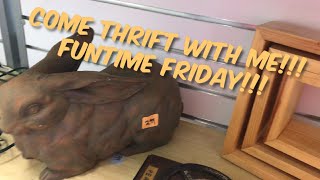 COME THRIFT WITH ME: FUNTIME FRIDAY!