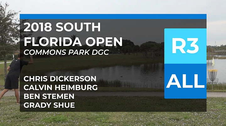 2018 South Florida Open  MPO  R3  Calvin Heimburg  Chris Dickerson  Ben Stemen  Grady Shue