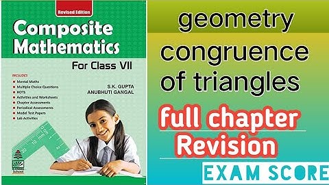 full chapter Revision  || congruence of triangles || composite mathematics class 7
