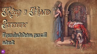 Learn English Today with A Classic Tale - King & Maid Story Audio Book