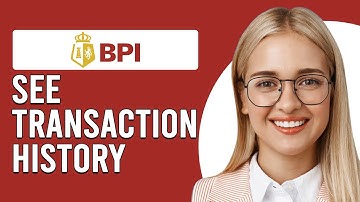 How To See Transaction History In BPI Online (How To View BPI Transaction History)