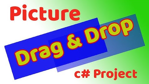 C# Tutorial Drag Drop Picture in Windows Form