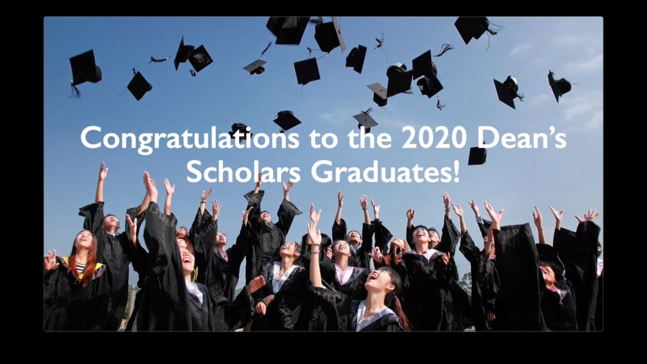 Dean's Scholars Spring Celebration 2020