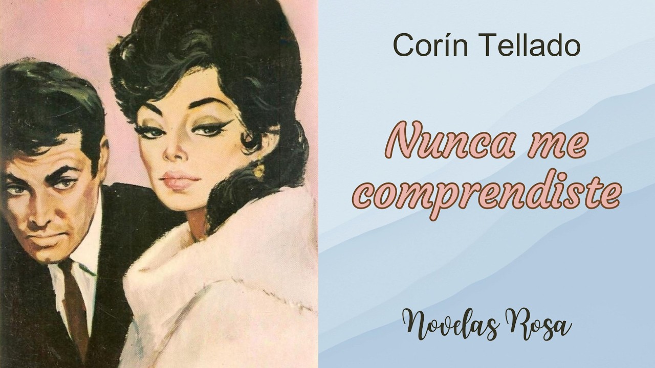 Nunca me comprendiste (1969) | Audiolibro | Novelas Rosa🌹