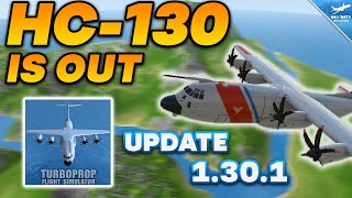 TFS UPDATE 1.30.1 IS OUT  HC130 RELEASED! | FULL REVIEW | Turboprop Flight Simulator Update 1.30.1