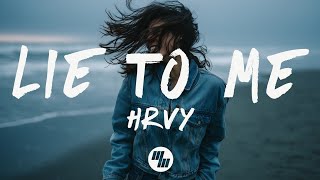 HRVY - lie to me (Lyrics)