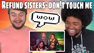 Refund Sisters - Intro + Don't Touch Me [Show! Music Core Ep 698] REACTION