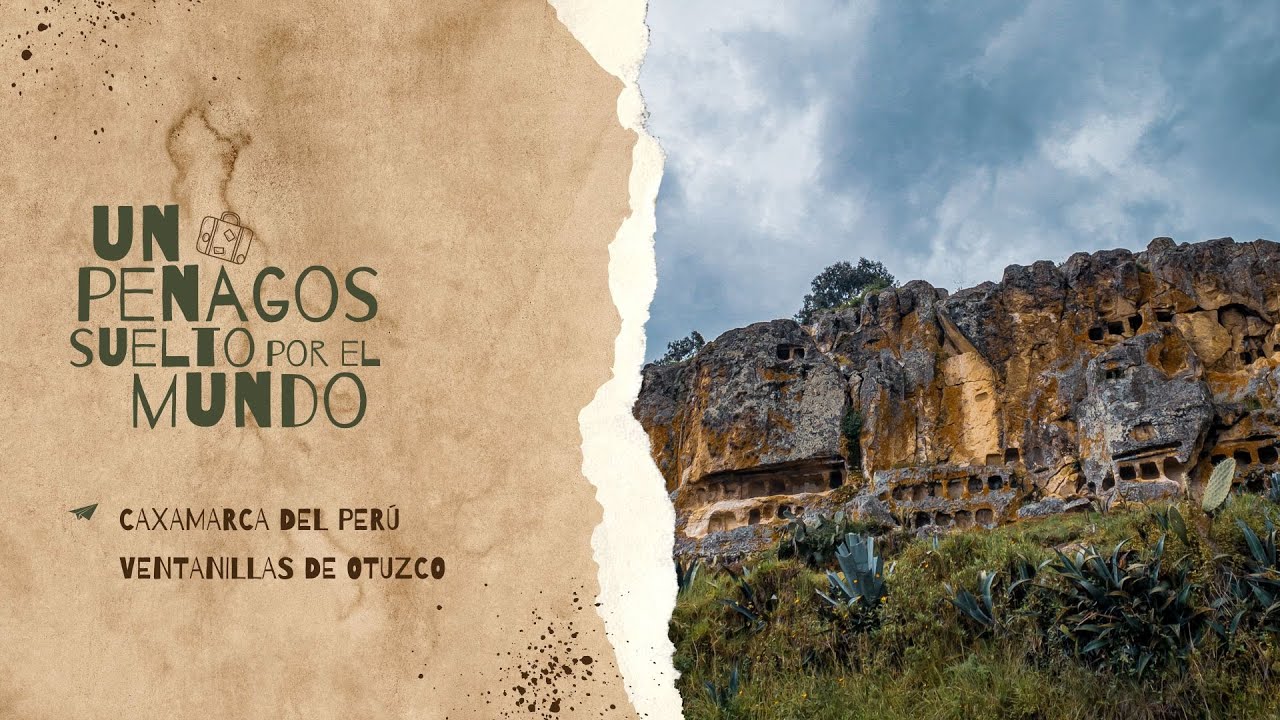 Ventanillas de Otuzco