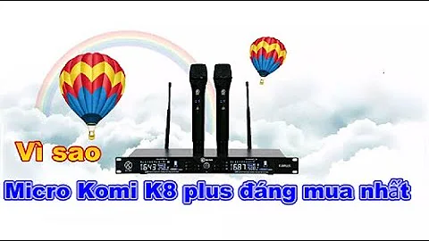Komi K8 plus micro không dây karaoke chính hãng hát nhẹ chống hú tốt 769 Audio 0909 933 916