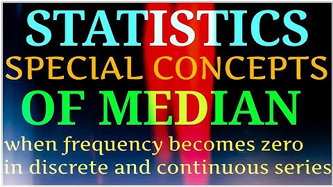 #MEDIAN,STATISTICS:-Find MEDIAN WHEN ONE OR MORE FREQUENCIES ARE ZERO..
