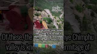 The Glorious Samyé Chimphu Valley Is Known As The Hermitage Of Enlightened Speech