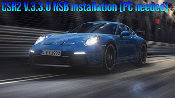 CSR2 V.3.3.0 How to install/mod NSB