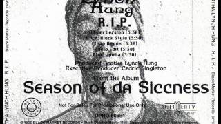 Brotha Lynch Hung - R.I.P. Block Style