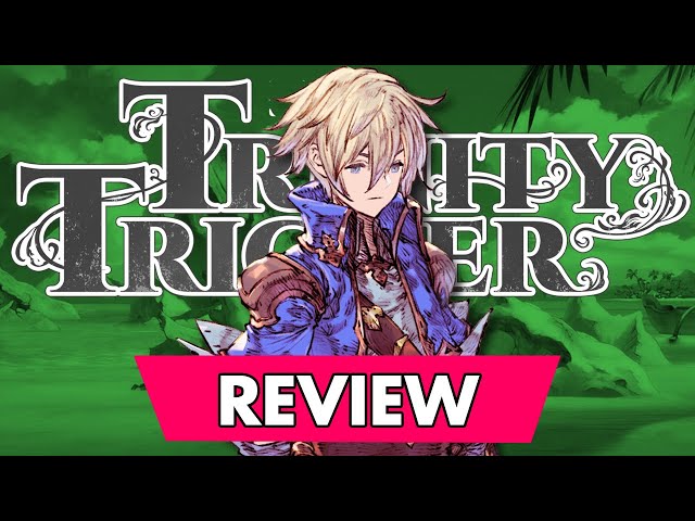 Trinity Trigger is Stuck in the Past (In A BAD Way!) | Review