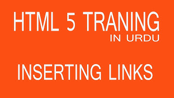 HTML Training In Urdu/Hindi Part 6 Inserting Links/ Text Align Attribute