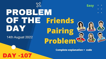 Friends Pairing Problem | gfg POTD 14th August | Let