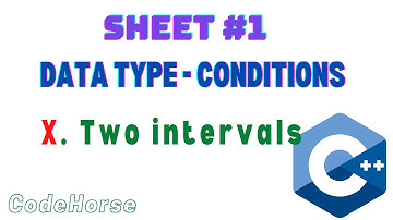 ICPC Assiut Sheet #1 (Data type - Conditions) | X. Two intervals | C++ Beginners | @codehorse