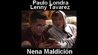 Nena Maldicion   Paulo Londra ft Lenny Tavarez \/  Karaoke \/ instrumental