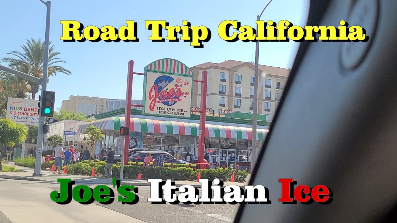 Joe's Italian Ice, Anaheim, California YouTube
