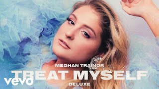 Meghan Trainor - Workin' On It (Acoustic - Official Audio)