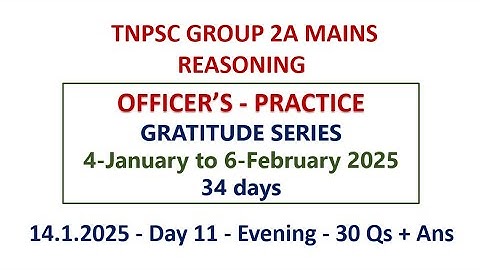 TNPSC GROUP 2A MAINS REASONING GRATITUDE SERIES - DAY 11 - EVENING. PDF link in the Comment Section