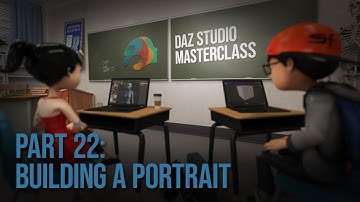 Part 22: Creating a Portrait From Start to Finish | Daz Masterclass | Intro