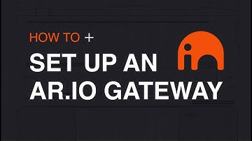 Set Up An AR.IO Gateway