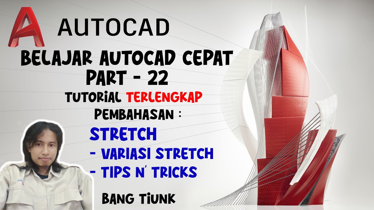 TUTORIAL AUTOCAD PERINTAH STRETCH & TIPS n TRICK - YouTube