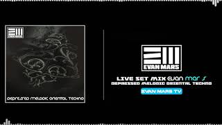 Download Lagu Depressed Melodic Oriental Techno ( live ) Mixed By : Evan Mars MP3