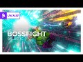 Bossfight - Ballistic [Monstercat Release]