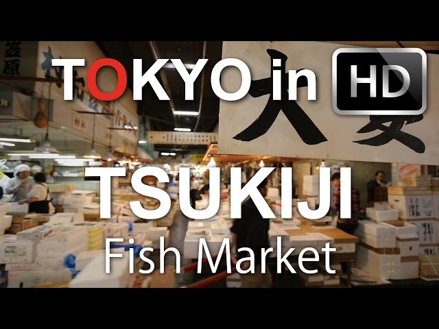 Tsukiji Fish Market - Tokyo in HD